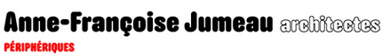 Périphériques Anne-Françoise Jumeau Architectes
